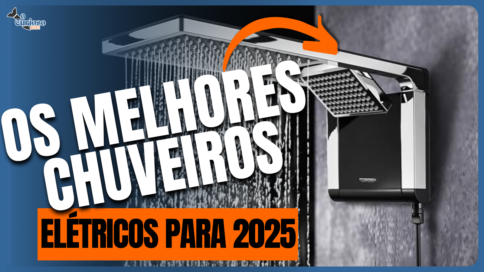 Os Melhores Chuveiros Elétricos de 2025